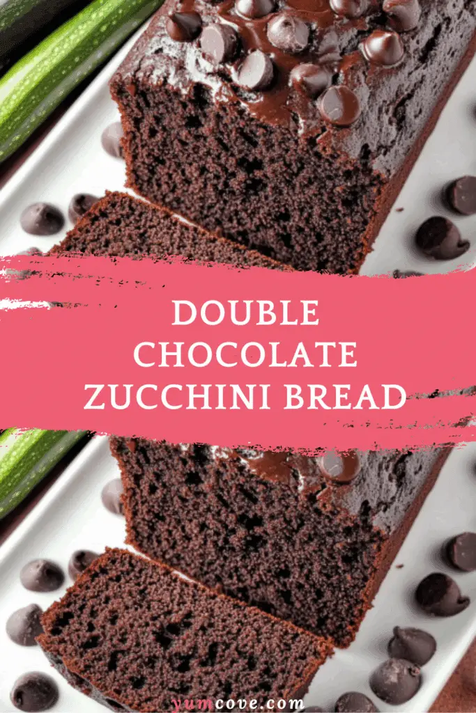 Double Chocolate Zucchini Bread